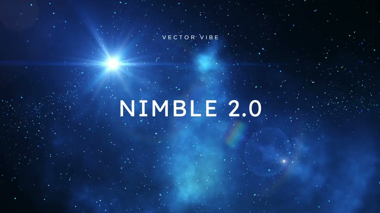 Vector Vibe - NImble 2.0
