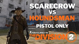 Houndsman Bounty With The Pistol Only   Quickstep   Heroic Difficulty The Division 2 The Pact Y7S2!