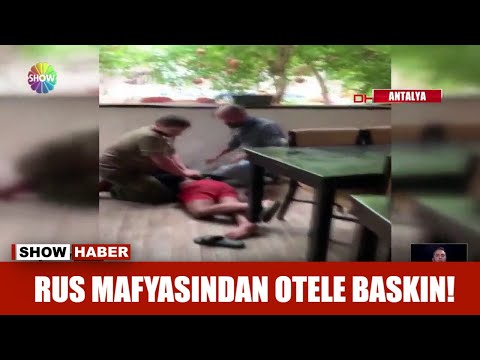 Rus mafyasından otele baskın!