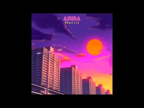 ASURA - Béquille [Jomaki]