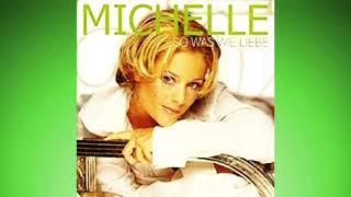 Michelle - So was wie Liebe 1999