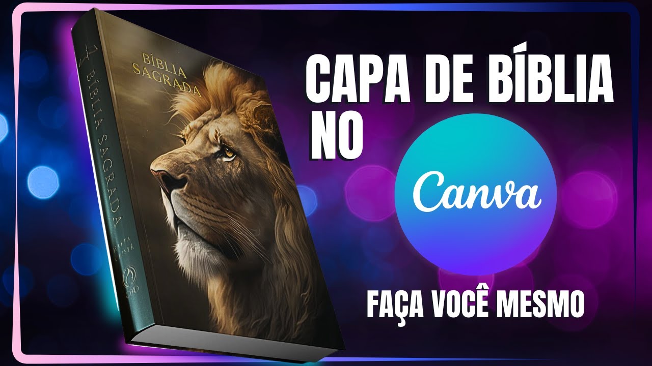 Arte para Capa de Bíblia no Canva, do Zero à Impressão / Reforma de Bíblia