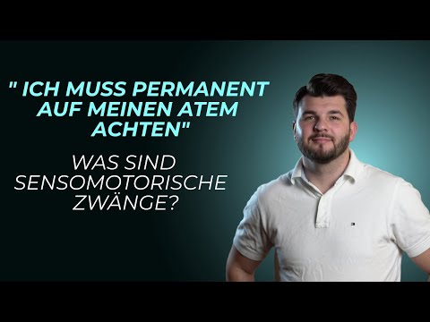 What are sensorimotor compulsions? (Breathing/swallowing/blinking etc.)