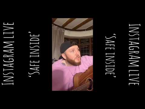 James Arthur - Safe Inside - Instagram Live