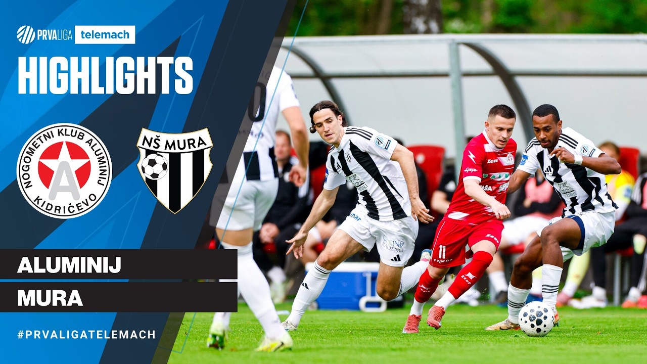 NK Aluminij Kidričevo vs NŠ Mura Highlights
