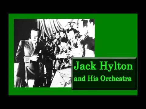 "A Hundred Years From Now"  Jack Hylton and His Orchestra 1928