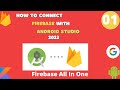How To Connect Firebase To Android Studio App 2023 Android Hindi Tutorial Kotlin