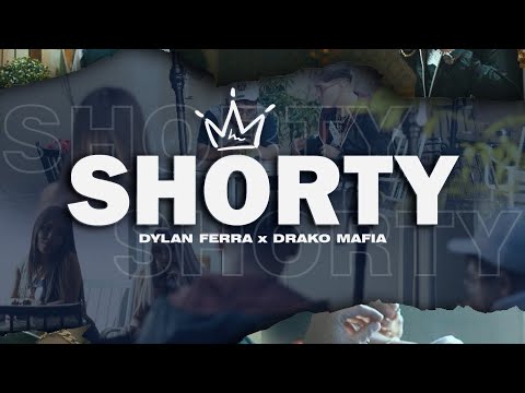 Dylan Ferra - Shorty (Ft. Drakomafia) [Video Oficial]