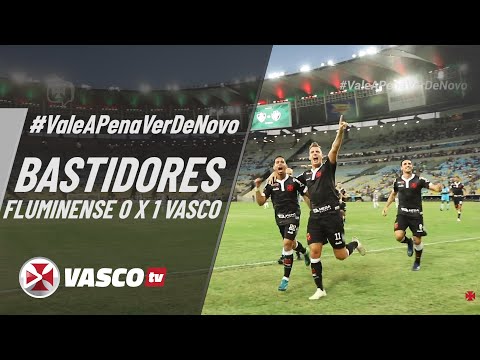 #ValeAPenaVerDeNovo | BASTIDORES | FLUMINENSE 0 X 1 VASCO | CAMPEONATO BRASILEIRO 2018