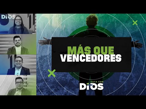 VayaconDios Ep. 855 - Más que vencedores