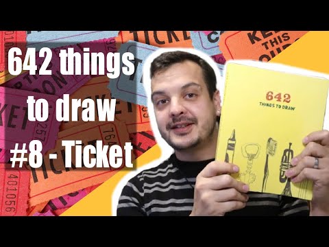 642 Things to draw 8  - Ticket