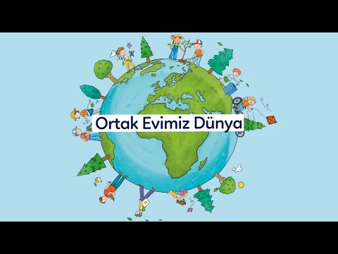 Ortak Evimiz Dünya