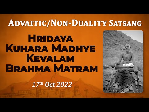 481. Bhagavan Ramana Satsang - Hridaya Kuhara Madhye Kevalam Brahma Matram.