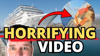 HORRIFYING CRUISE VIDEO GOES VIRAL 