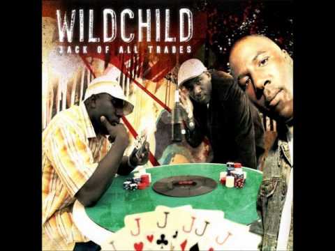 Wildchild - Ox To The D Ft. Frank-N-Dank