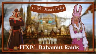 FFXIV | Bahamut Raid | Lv. 50 - Primal Awakening