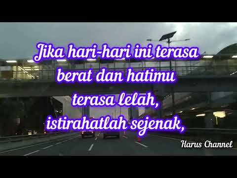 Jangan pernah menyerah.