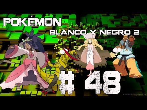 Guia/Walkthrough Pokémon Blanco y Negro 2 | 2ª Liga Final Catleya, Lotto & Iris | #48