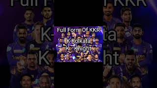 full form of kkr ll what is the full form of kkr ll kkr ka full form kya hai #kkr #ipl