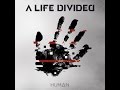 A Life Divided - Human (Review) (German) 