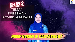 Kelas 2 Tema 1 Subtema 4 PB 1