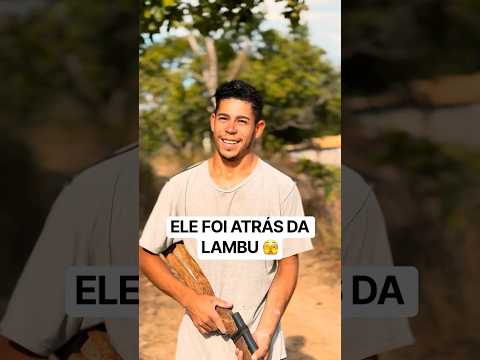 ELE FOI ATRÁS DA LAMBU 🫣