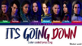 IT&#39;S GOING DOWN [LYRICS] - DESCENDANTS CREW   FROM DISNEY&#39;S DESCENDANTS 02