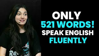 Speak English Fluently with Just 521 Words | English Speaking Practice for Beginners