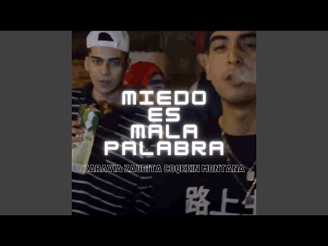 Miedo Es Mala Palabra