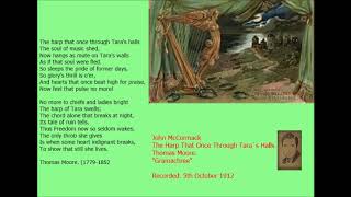John McCormack ~ The Harp that Once Through Tara`s Halls.  Trad. 1912