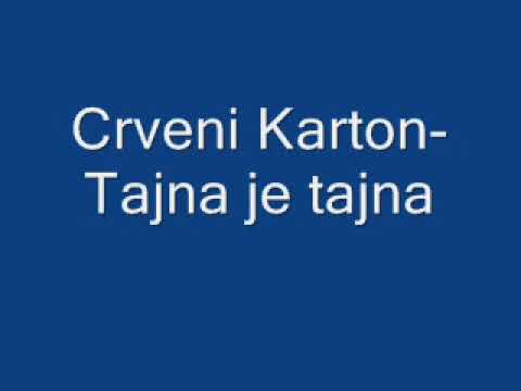 Crveni Karton Tajna je tajna
