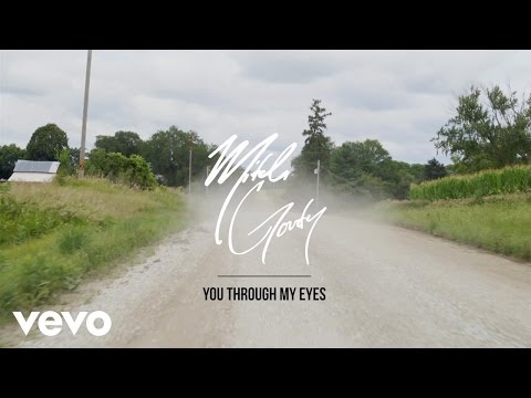 Mitch Goudy - You Through My Eyes