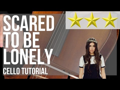 How to play Scared to Be Lonely by Martin Garrix and Dua Lipa on Cello (Tutorial)