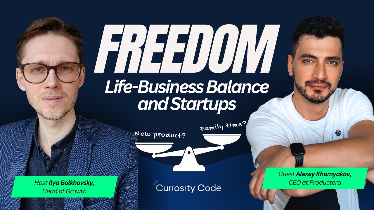 Curiosity Code Host Interview 001: Alexey Khomyakov on Freedom, Life-Business Balance, and Startups