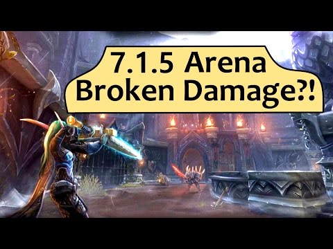 Damage is Clearly Balanced in Patch 7.1.5 Arena