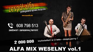 Alfa - Mix weselny vol.1