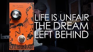 Video thumbnail for Life Is Unfair: The Dream Left Behind (FUZZ) by Demos In The Dark