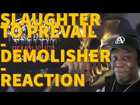 Slaughter To Prevail | DEMOLISHER (Reaction) First Time Hearing