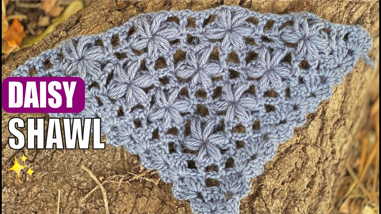 HOW TO crochet with Daisy Stitch a Shawl  - EASY AND FAST - BY LAURA CEPEDA