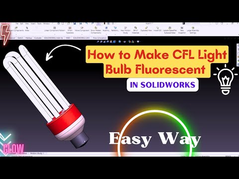 SolidWorks Tutorial Fluorescent Lamp | How to Make CFL Light Bulb Fluorescent in Solidworks