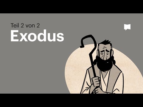 Buchvideo: Exodus (2. Mose) Kap. 19-40