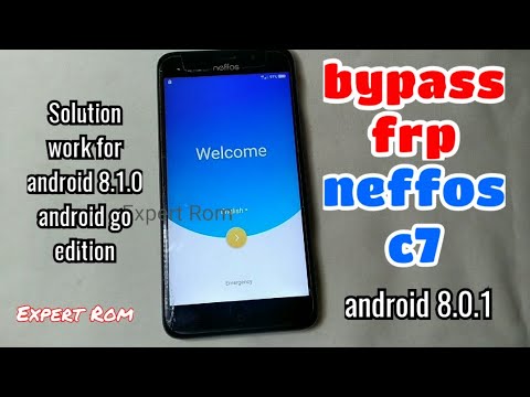 2019 SOLUTION | Neffos C7 Unlock Bypass FRP Google Account Without PC