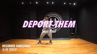 Sean Paul  |   Deport Them  |  Choreography by Alan Vargas