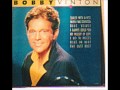 This time I know it's real/Bobby Vinton