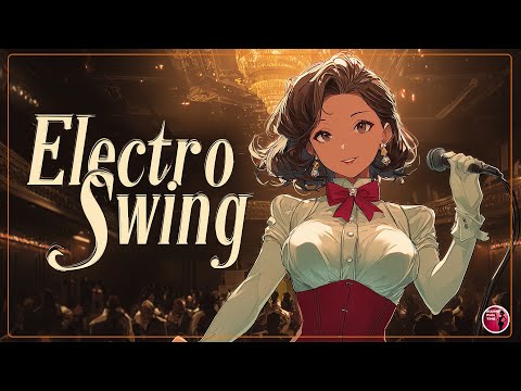 Electro Swing Show Time ! 🎷 High-Energy, Retro Jazz Power & Performance Vibes for Dancing and Party