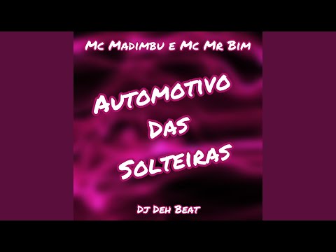 Automotivo das Solteiras