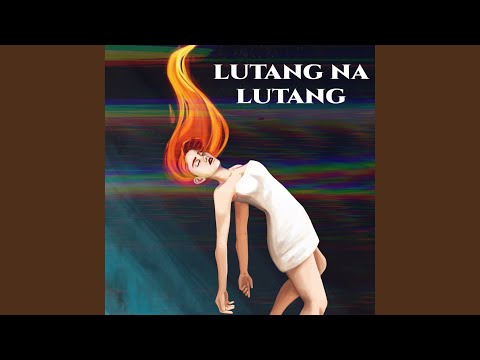 Lutang Na Lutang