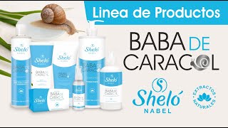 Linea de productos baba de Caracol - Sheló Nabel Hope