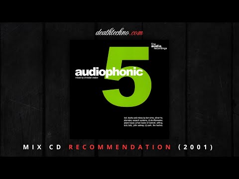 DT:Recommends | Audiophonic 5 - Christian Weber (2001) Mix CD