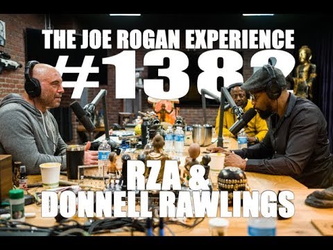 Joe Rogan Experience #1382 - RZA & Donnell Rawlings